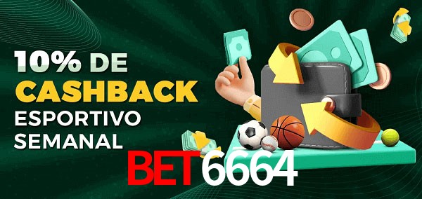 10% de bônus de cashback na Bet6664